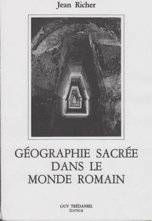 GÉOGRAPHIE SACRÉE DANS LE MONDE ROMAIN