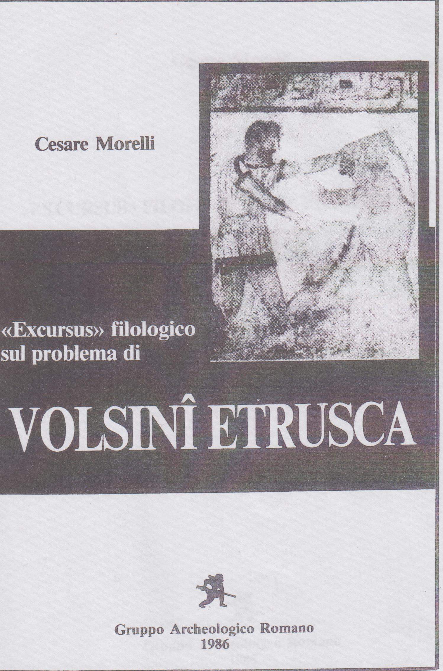 LA VOLSINII ETRUSCA di Cesare Morelli